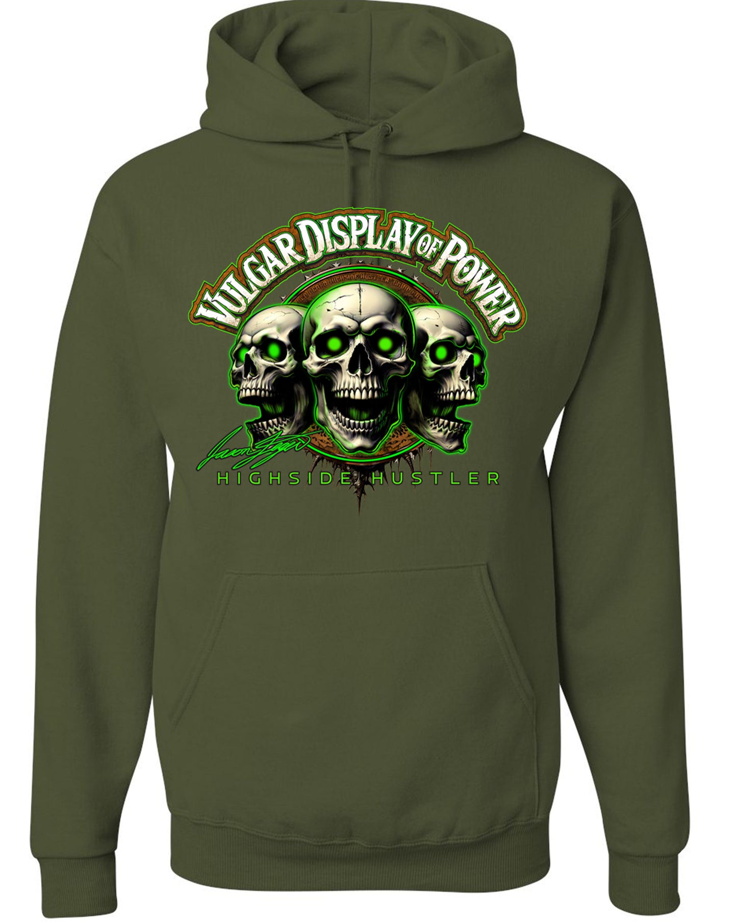 Vulgar Display of Power Hoodie